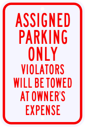 Assigned Parking Only Violation Sign