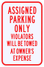 Assigned Parking Only Violation Sign