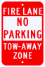 No Parking Fire Lane Tow-Away Zone Sign