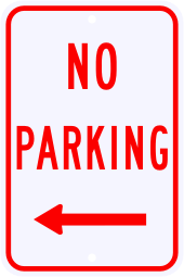 No Parking Sign with Left Arrow