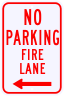 No Parking Fire Lane Sign with Left Arrow