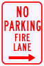 No Parking Fire Lane Sign with Right Arrow