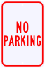No Parking Sign - Standard Sign