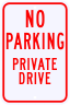 No Parking Private Drive Sign