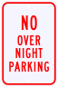 No Over Night Parking Sign - Standard Sign