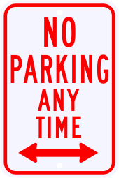 No Parking Anytime Sign with 2 Way Arrow