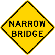 Narrow Bridge Roadway Warning Sign