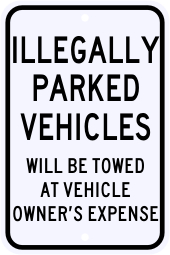 Illegally Parked Vehicles Will Be Towed Sign