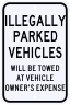 Illegally Parked Vehicles Will Be Towed Sign