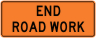 End Road Work Construction Sign