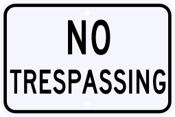 No Trespassing Warning Sign