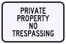 Private Property No Trespassing Sign