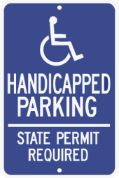 Handicapped Parking Sign -  State Permit Required