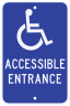 Accessible Entrance Disabled/Handicap Parking Sign