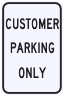 Customer Parking Only Sign