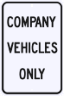 Company Vehicles Only Sign