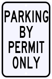 Parking By Permit Only Sign