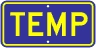 M4-7a TEMP Auxiliary Sign