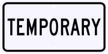 M4-7 Temporary Auxiliary Sign