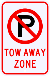 No Parking Tow Away Zone Sign with No Parking Symbol