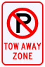 No Parking Tow Away Zone Sign with No Parking Symbol