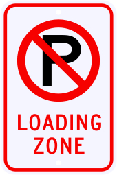 No Parking Loading Zone Sign with Symbol