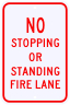No Stopping Or Standing Fire Lane Sign