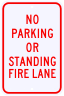 No Parking Or Standing Fire Lane Sign