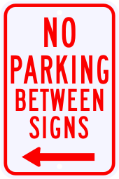 No Parking Between Signs with Left Arrow