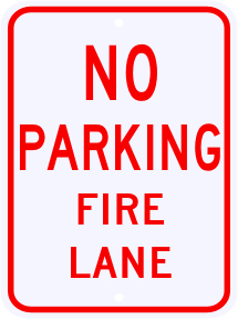 No Parking Fire Lane Sign 18 x 24