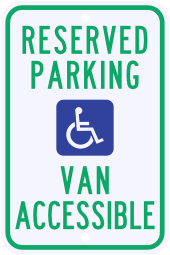 Reserved Parking Van Accessible Disabled Sign