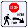 Stop Here For Pedestrians Symbol Sign, Right