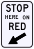 Stop Here On Red Sign