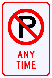 No Parking Any Time Sign with Symbol