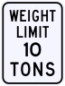 Bridge Weight Limit Sign - Customizable