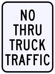 No Thru Truck Traffic Regulatory Sign