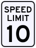 10 MPH Speed Limit Sign