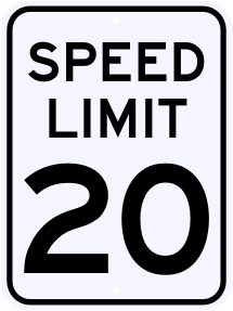 20 MPH Speed Limit Sign