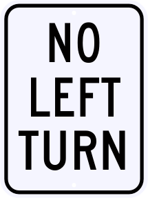 No Left Turn Sign