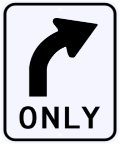Right Turn Only Regulatory Sign