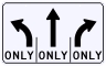 Advance Intersection 3 Lane Control Sign