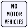 No Motor Vehicles Sign