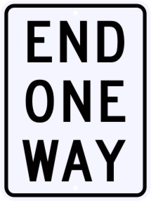 End One Way Regulatory Sign