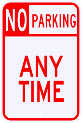 No Parking Anytime Sign Type II