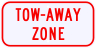 Tow Away Zone Advisory Sign Plaque