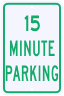 15 Minute Permissive Parking Sign