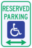 Reserved Parking with 2 Way Arrow Disabled Sign