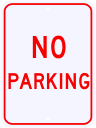 No Parking Sign 18 x 24