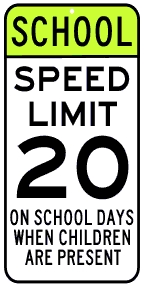 School Days Speed Limit 20 MPH Assembly Sign - Fluorescent Yellow Green