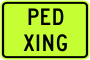 Pedstrian Crossing Advisory Sign Plaque - Fluorescent Yellow Green